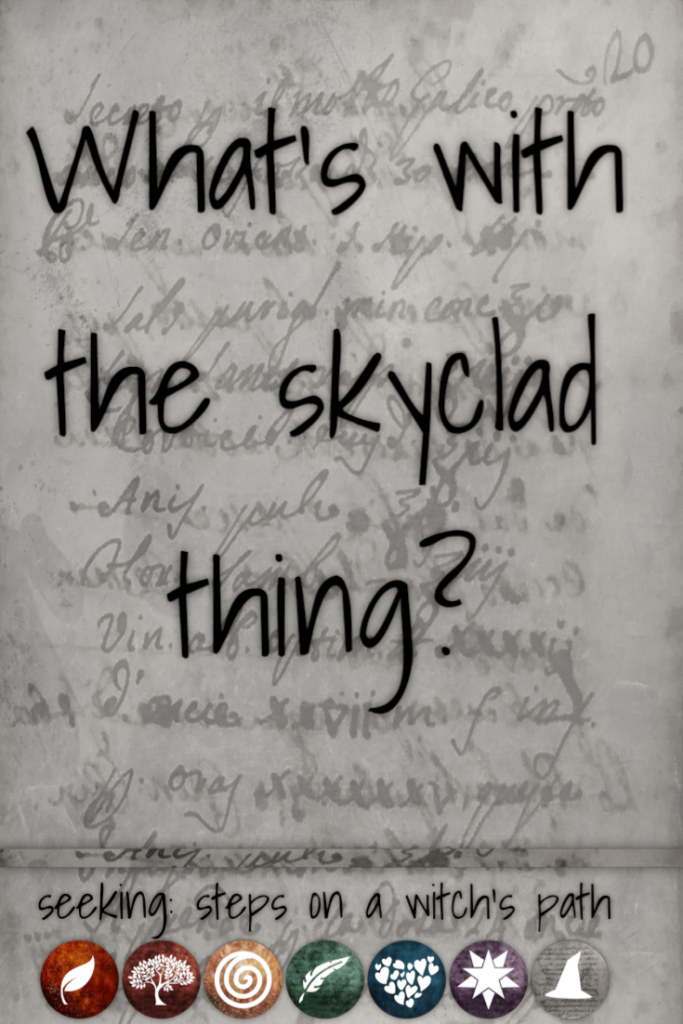 Title card: What's with the skyclad thing?
